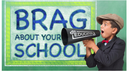  Brag about your school